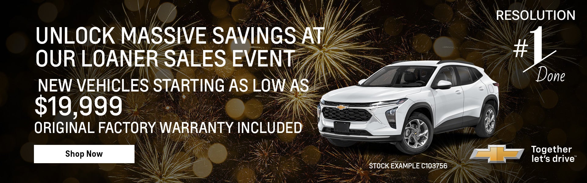 Unlock Massive Savings At Our Loaner Sales Event New Vehicle